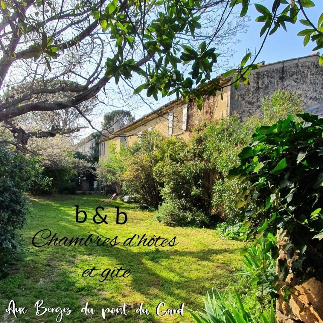 Aux Berges Du Pont Du Gard Bed & Breakfast Vers Pont du Gard Exterior photo